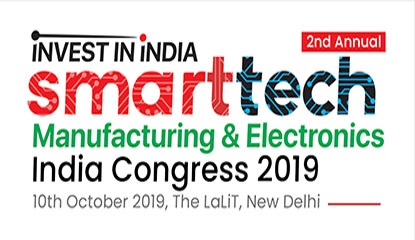 Smarttech Manufacturing & Electronics India Congress to be held in Delhi