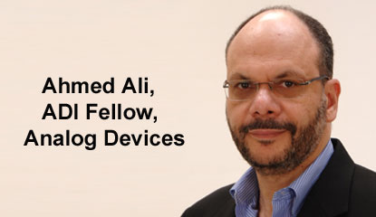 Analog Devices’ Ahmed Ali Now an Esteem IEEE Fellow