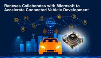 Renesas Allies with Microsoft to Accelerate Connected Vehicle Development