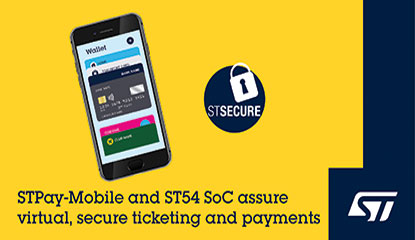 STMicroelectronics’ STPay-Mobile For Virtual Ticketing and Payments