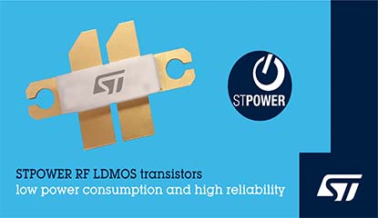 STMicroelectronics Launches New RF LDMOS Power Transistors