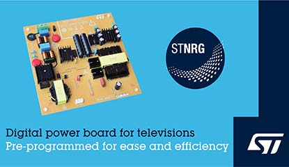ST’s Board Speed Up LED Television Power Supplies Designing